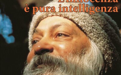 L’innocenza è pura intelligenza – Osho (spiritualità)