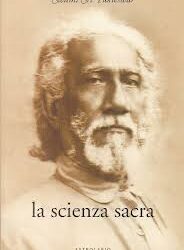 La scienza sacra – Sri Yukteswar (esistenza)