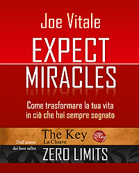 Expect miracles – Joe Vitale (legge di attrazione)