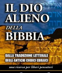 Il dio alieno della Bibbia – Mauro Biglino (storia)