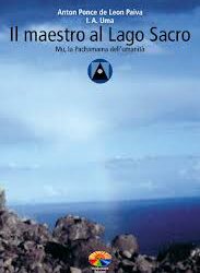 Il maestro al lago sacro – Anton Ponce de Leon Paiva (approfondimento)