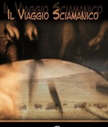 Il viaggio sciamanico – Marco Massignan (rilassamento)