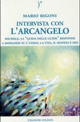 Intervista con l’arcangelo – Mario Rigoni (spiritualità)