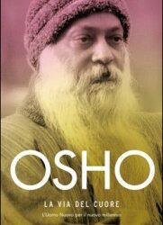 La via del cuore – Osho (spiritualità)