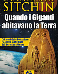 Quando i giganti abitavano la Terra – Zecharia Sitchin (storia)