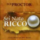 Sei nato ricco - Bob Proctor (approfondimento)