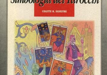 Simbologia dei tarocchi – Colette Silvestre (carte)