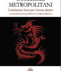 Guerrieri metropolitani – Salvatore Brizzi (crescita personale)