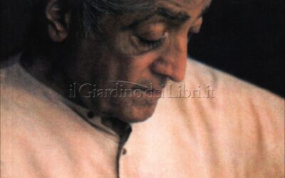 Krishnamurti – Sintesi dell’insegnamento – Jiddu Krishnamurti, Bruno Ortolani (esistenza)