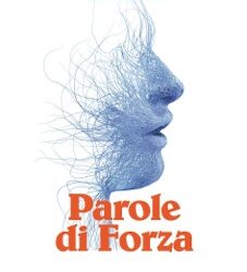 Parole di Forza – Fosco Del Nero (esistenza)