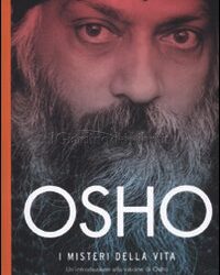 I misteri della vita – Osho (approfondimento)