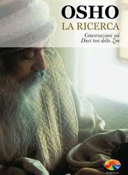 La ricerca – Osho (approfondimento)