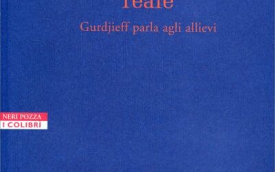 Vedute sul mondo reale – Georges Ivanovitch Gurdjieff (quarta via)