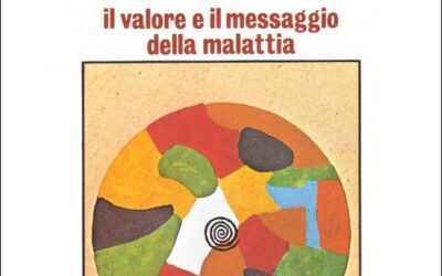 Malattia e destino – Thorwald Dethlefsen, Rudiger Dahlke (approfondimento)