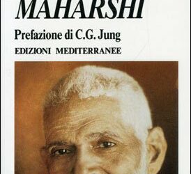 L’insegnamento spirituale di Ramana Maharshi – Sri Ramana Maharshi (approfondimento)