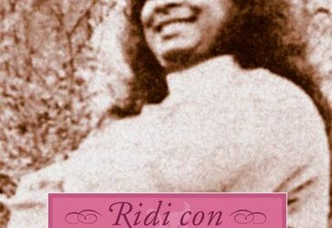 Ridi con Yogananda – Paramhansa Yogananda (approfondimento)