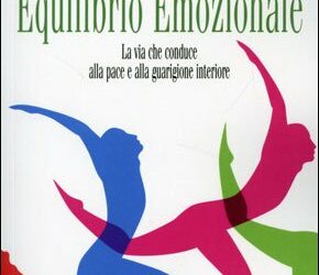 Equilibrio emozionale – Roy Martina (approfondimento)