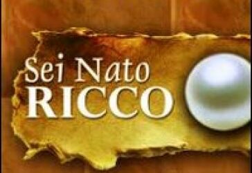 Sei nato ricco – Bob Proctor (approfondimento)