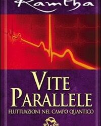 Vite parallele – Ramtha (esistenza)